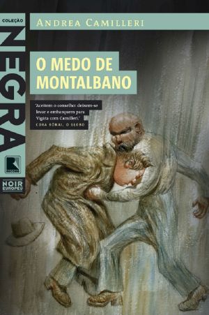 [Commissario Montalbano 6.50] • O Medo De Montalbano